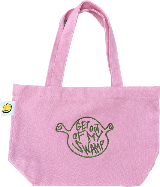 Get Out Of My Swamp | Mini Pink Tote