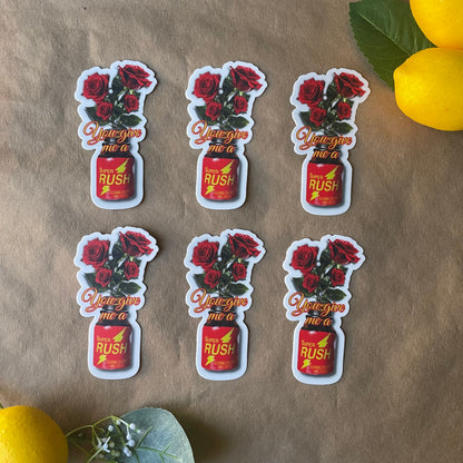 You Give Me A Super Rush | Sticker