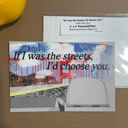 If I was the Streets, I'd Choose you - Golden Gate | Postcard